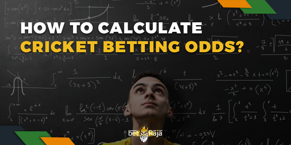 How to calculate cricket betting odds