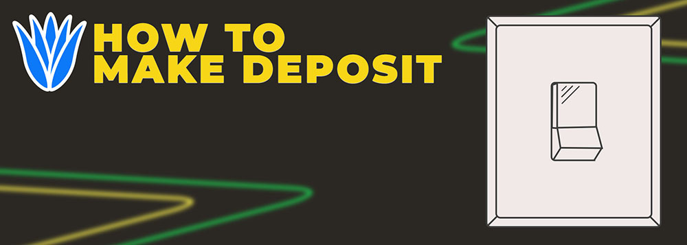 How to make deposit