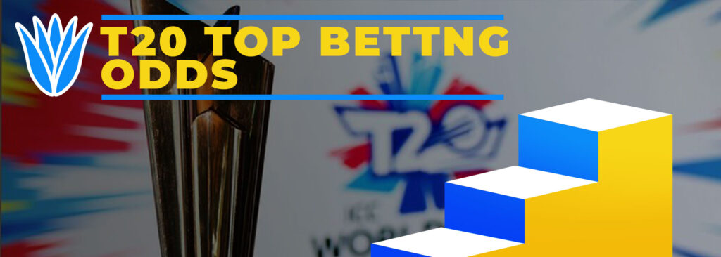 T20 top betting odds