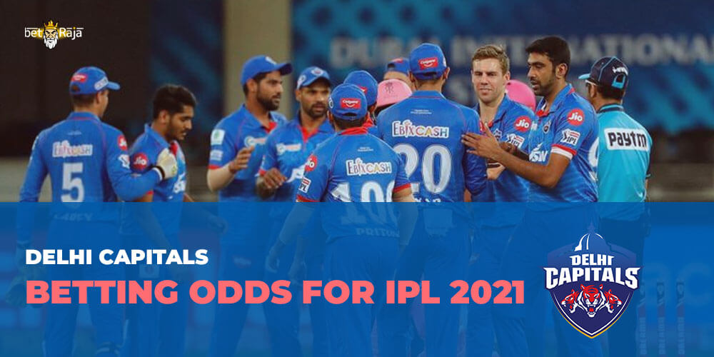 Delhi Capitals BETTING ODDS FOR IPL 2021