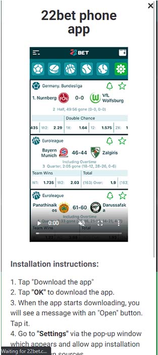 Download the 22bet apk for the android.
