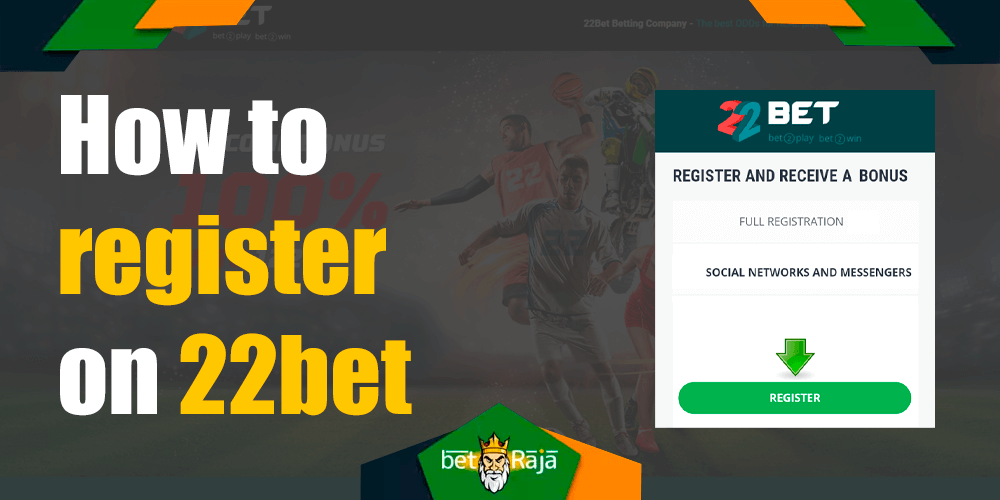 Crucial information related to sign up on the 22bet.