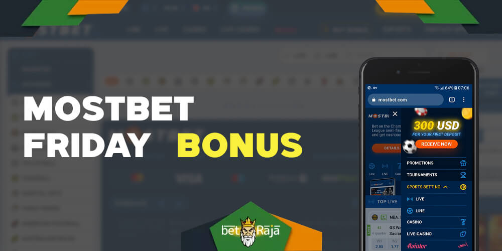Every Friday, you can randomly get different Mostbet bonuses such as free spins, a deposit bonus or even a free bet