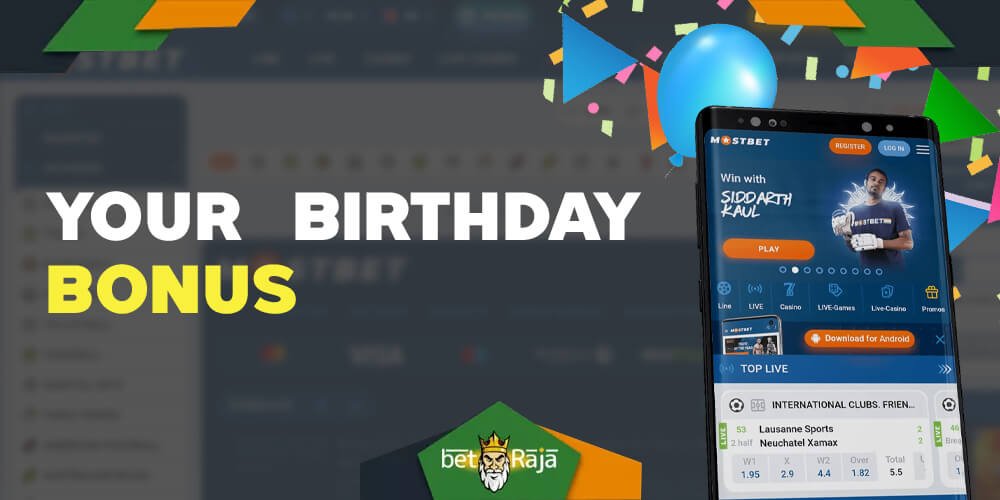 At Mostbet on your birthday you can get generous cash gifts up to 100.000 INR