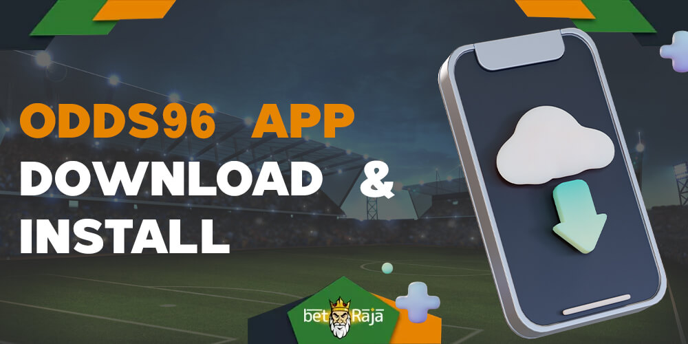Step-by-step instructions on how to download and install the Odds96 mobile app