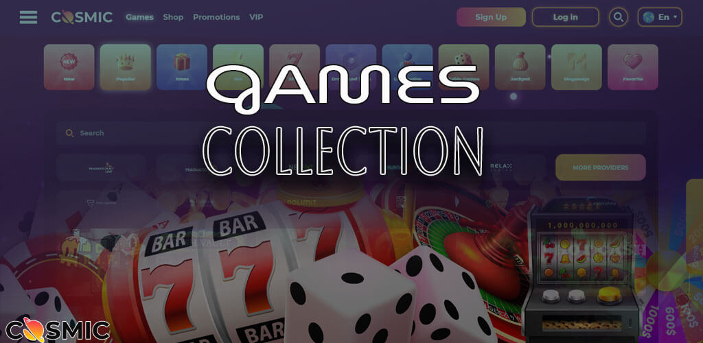 You will find all the most popular games at CosmicSlot casino.