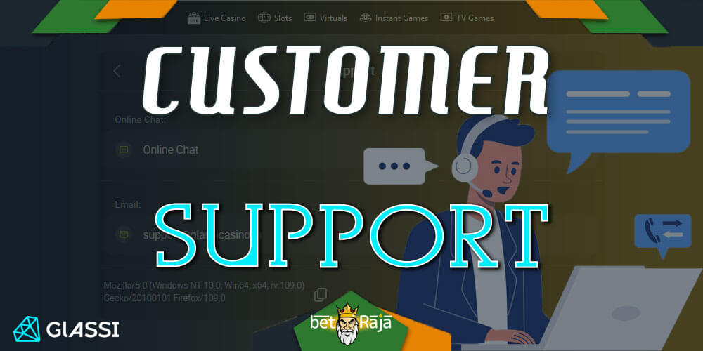 The glassi casino support service is available 24/7.