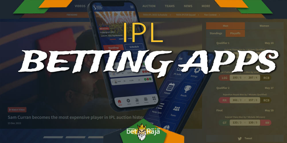 The best mobile betting apps for IPL 2023.