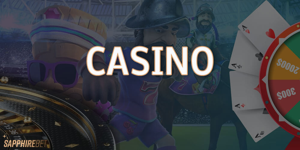 Sapphirebet has a casino with the most popular games, slots and live dealers.