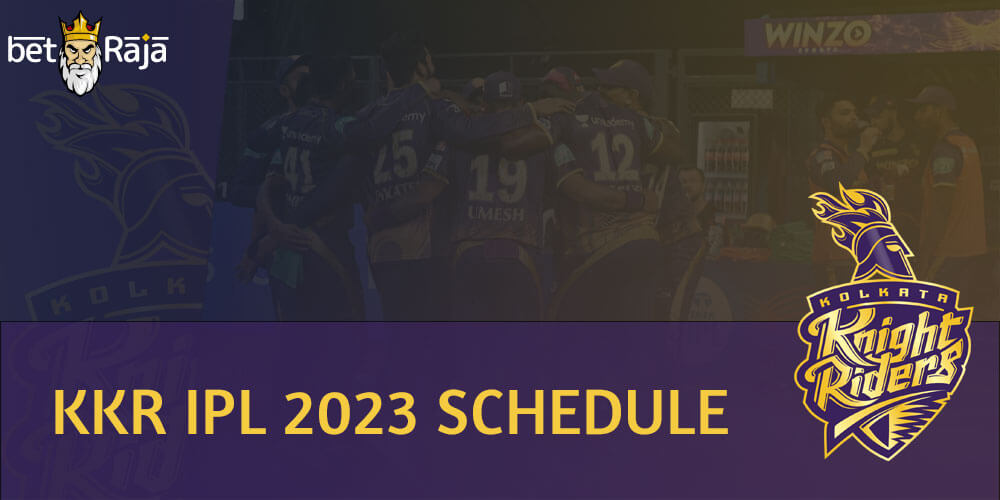 Kolkata Knight Riders IPL 2023 SCHEDULE