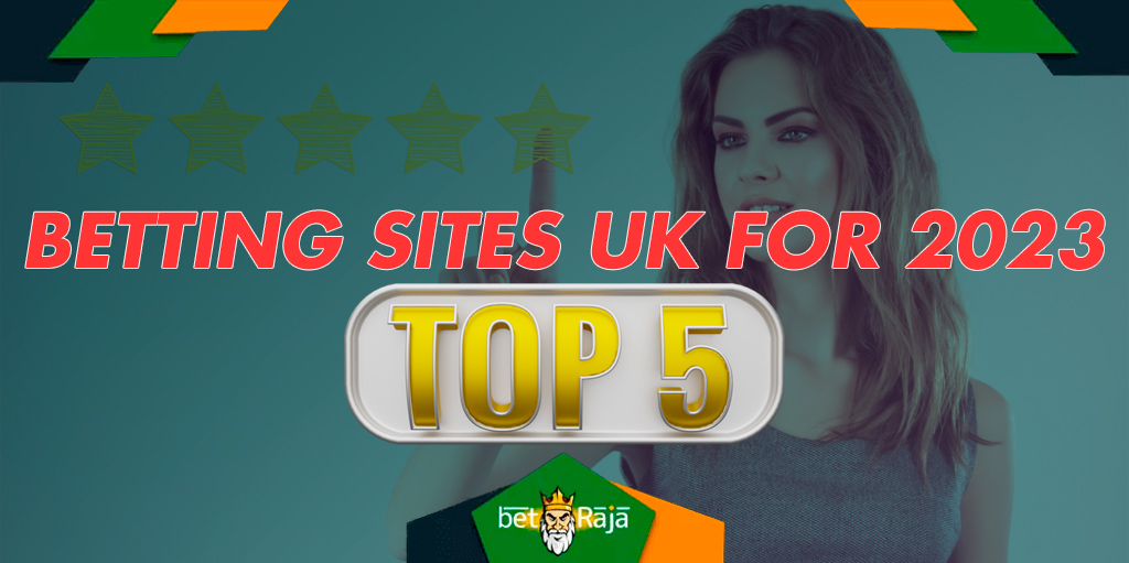 Top 5 Best Betting Sites in the UK