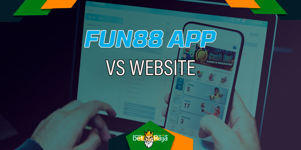 Differences between the mobile website and the Fun88 app