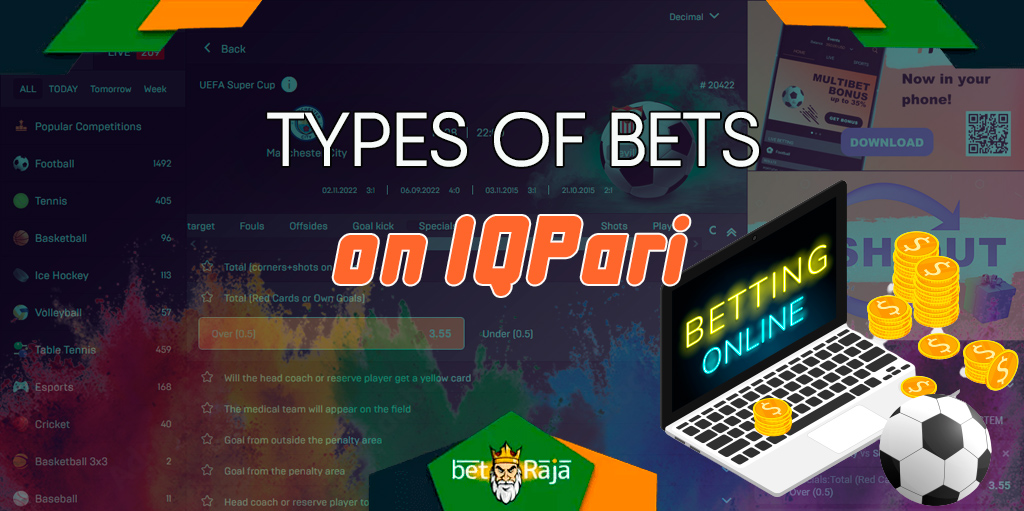 All types of sports betting are available on the IQPari bookmaker's website