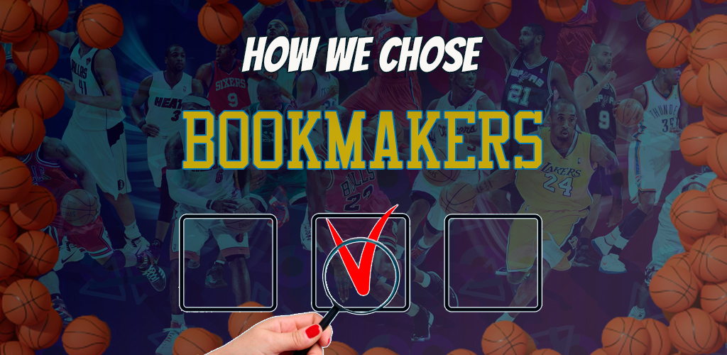 List of criteria by which the best bookmakers for betting on basketball are determined.