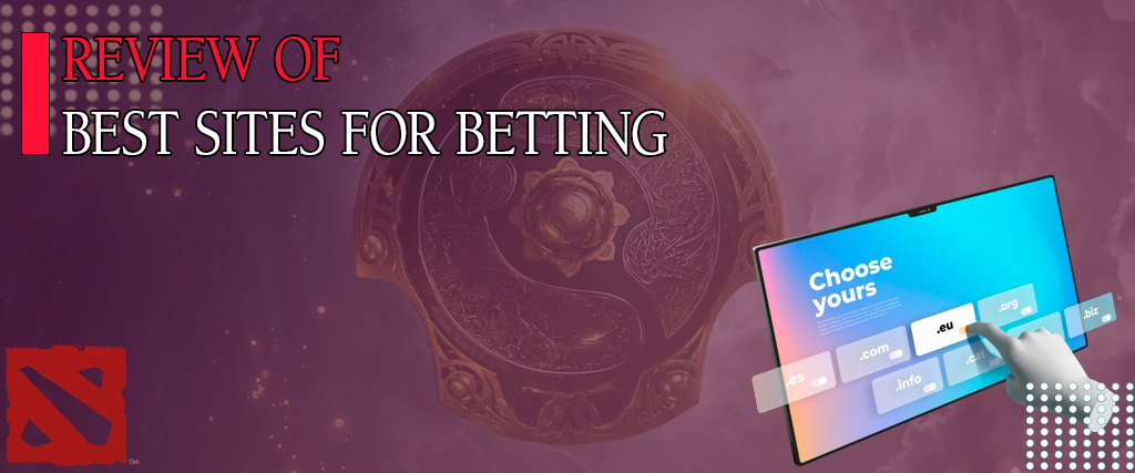 Review of the best Indian bookmakers for betting on Dota 2.